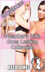 Preacher's Wife Goes Lesbian Collection Book 7