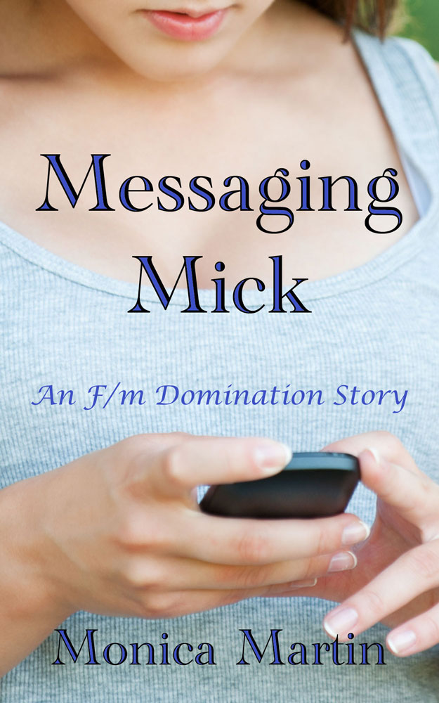 Messaging Mick